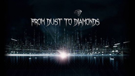 From Dust to Diamonds